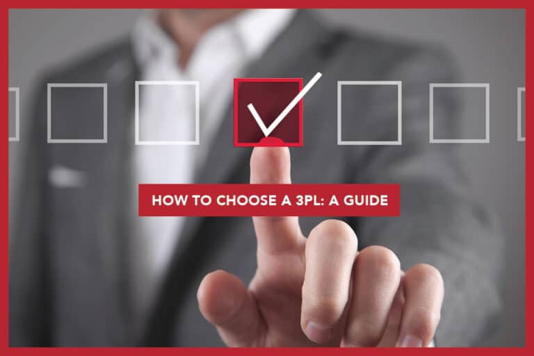 How to Choose a 3PL: A Guide